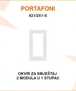 V-TEK OKVIR ZA SMJEŠTAJ 2 PORTAFONSKA MODULA U 1 STUPCU 821/2X1-S