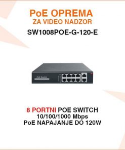 8 PORTNI GIGABITNI POE SWITCH SW1008POE-G-120-E