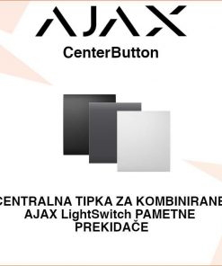 AJAX CenterButton CENTRALNA TIPKA ZA KOMBINIRANE PAMETNE PREKIDAČE