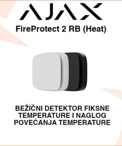 AJAX FireProtect 2 RB BEŽIČNI DETEKTOR NAGLOG POVEĆANJA TEMPERATURE