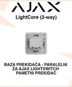 AJAX LightCore BAZA PREKIDAČA ZA AJAX LightSwitch - PARALELNI