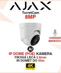 AJAX TurretCam 8MP IP POE AI DOME ANTIVANDAL NADZORNA KAMERA