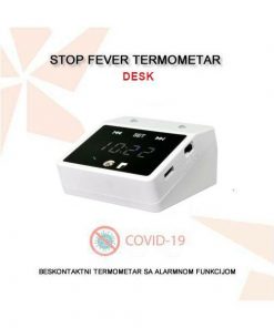COVID 19 TERMOMETAR SA ALARMOM - STOLNA IZVEDBA STOP FEVER DESK