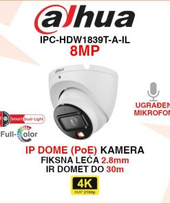 DAHUA 4K SMART DUAL LIGHT IP POE DOME KAMERA IPC-HDW1839T-A-IL