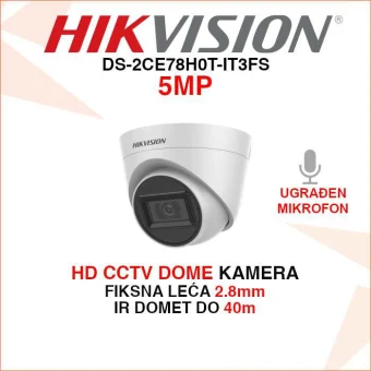 DS-2CE78H0T-IT3FS HIKVISION HD CCTV 5MP DOME NADZORNA KAMERA