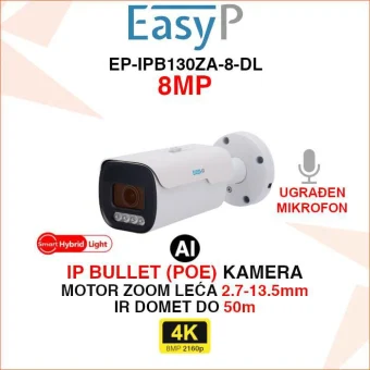 EASY-P 4K IP POE BULLET AI MOTOR ZOOM KAMERA EP-IPB130ZA-8-DL