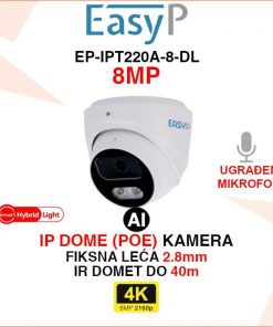 EASY-P 4K IP POE DOME KAMERA S AI DETEKCIJOM EP-IPT220A-8-DL