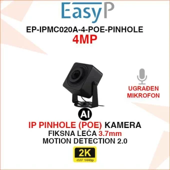 EASY-P 4MP MINI PINHOLE IP POE KAMERA EP-IPMC020A-4-POE-PINHOLE