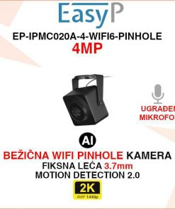 EASY-P 4MP MINI WIFI PINHOLE AI KAMERA EP-IPMC020A-4-WIFI6-PINHOLE