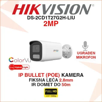 HIKVISION 2MP IP POE SMART HYBRID LIGHT KAMERA DS-2CD1T27G2H-LIU