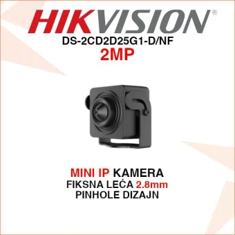 HIKVISION 2MP MINI IP PINHOLE KAMERA DS-2CD2D25G1-D/NF