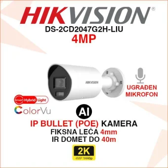 HIKVISION 4MP SMART HYBRID LIGHT COLORVU IP KAMERA DS-2CD2047G2H-LIU