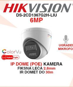 HIKVISION 6MP SMART HYBRID LIGHT IP POE KAMERA DS-2CD1367G2H-LIU