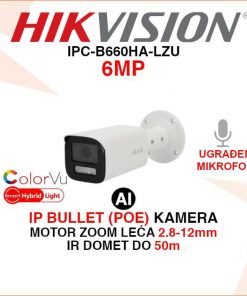 HIKVISION 6MP SMART HYBRID LIGHT MOTOR ZOOM IP KAMERA IPC-B660HA-LZU