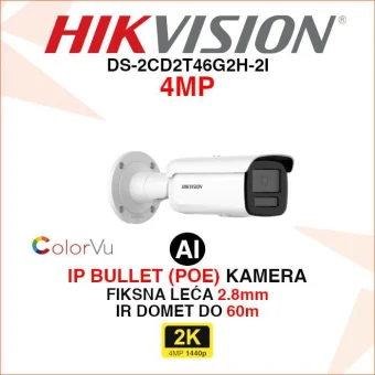 HIKVISION IP POE COLORVU AI KAMERA S FIKSNOM LEĆOM DS-2CD2T46G2H-2I