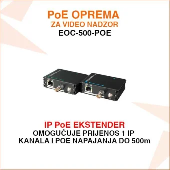 IP EKSTENDER POE ZA PRIJENOS SIGNALA DO 500M EOC-500-POE