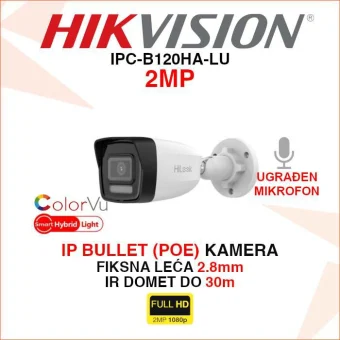 IPC-B120HA-LU HIKVISION 2MP IP POE BULLET NADZORNA KAMERA