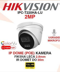 IPC-T220HA-LU HIKVISION 2MP IP POE SMART HYBRID LIGHT DOME KAMERA