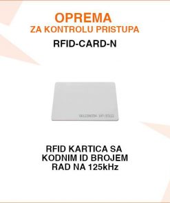 RFID KARTICA ZA KONTROLU PRISTUPA SA KODNIM ID BROJEM RFID-CARD-N