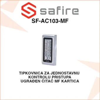 SAFIRE TIPKOVNICA - ŠIFRATOR ZA JEDNOSTAVNU KONTROLU PRISTUPA SF-AC103-MF