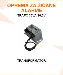 TRANSFORMATOR 30VA 16,5V ZA STABILNO NAPAJANJE PROTUPROVALNIH UREĐAJA