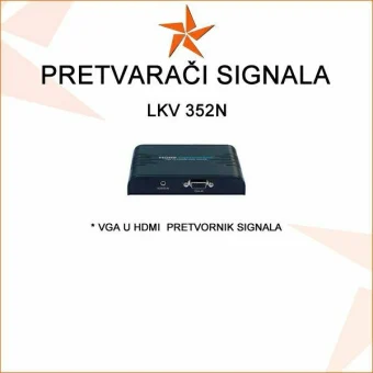 VGA U HDMI  PRETVORNIK VIDEO SIGNALA LKV 352N