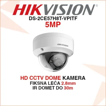 HIKVISION 5MP DOME ANTIVANDAL KAMERA DS-2CE57H8T-VPITF