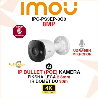 IMOU IPC-PS3EP-8Q0 PS3E 8MP IP POE BULLET KAMERA SA AKTIVNOM OBRANOM