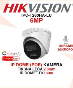 HIKVISION 6MP SMART HYBRID LIGHT DOME IP POE KAMERA IPC-T260HA-LU